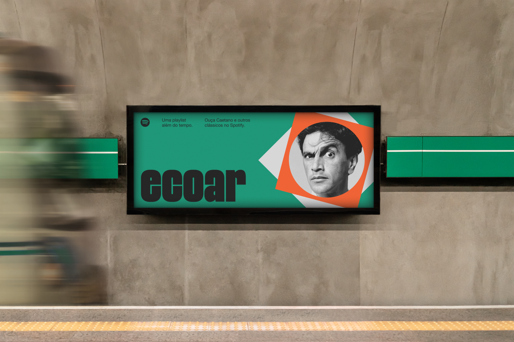 Ecoar Spotify campaign billboard in a subway station featuring Caetano Veloso